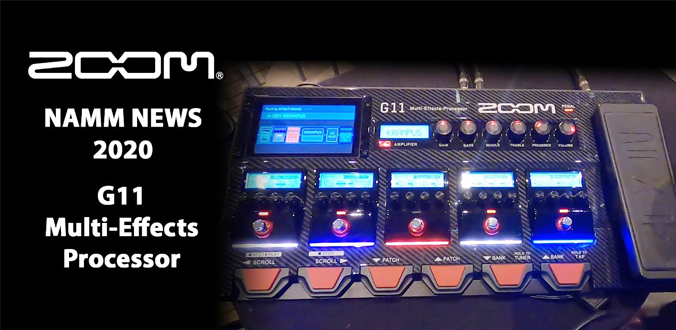 Zoom G11 Multi-Effects Processor - Najnowsze wieści z NAMM 2020!