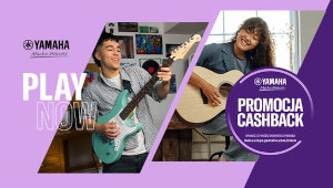 Yamaha Play Now 2026 - zyskaj cashback przy zakupie instrumentu!