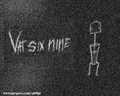 Vat Six Nine