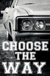 Choose The Way