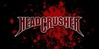 Headcrusher