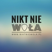 Nikt Nie Wo�a